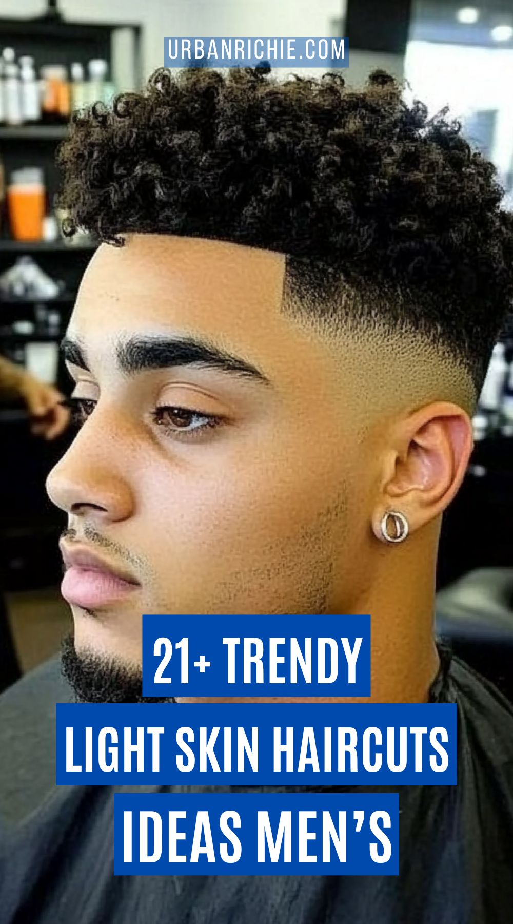 21+ Light Skin Haircuts