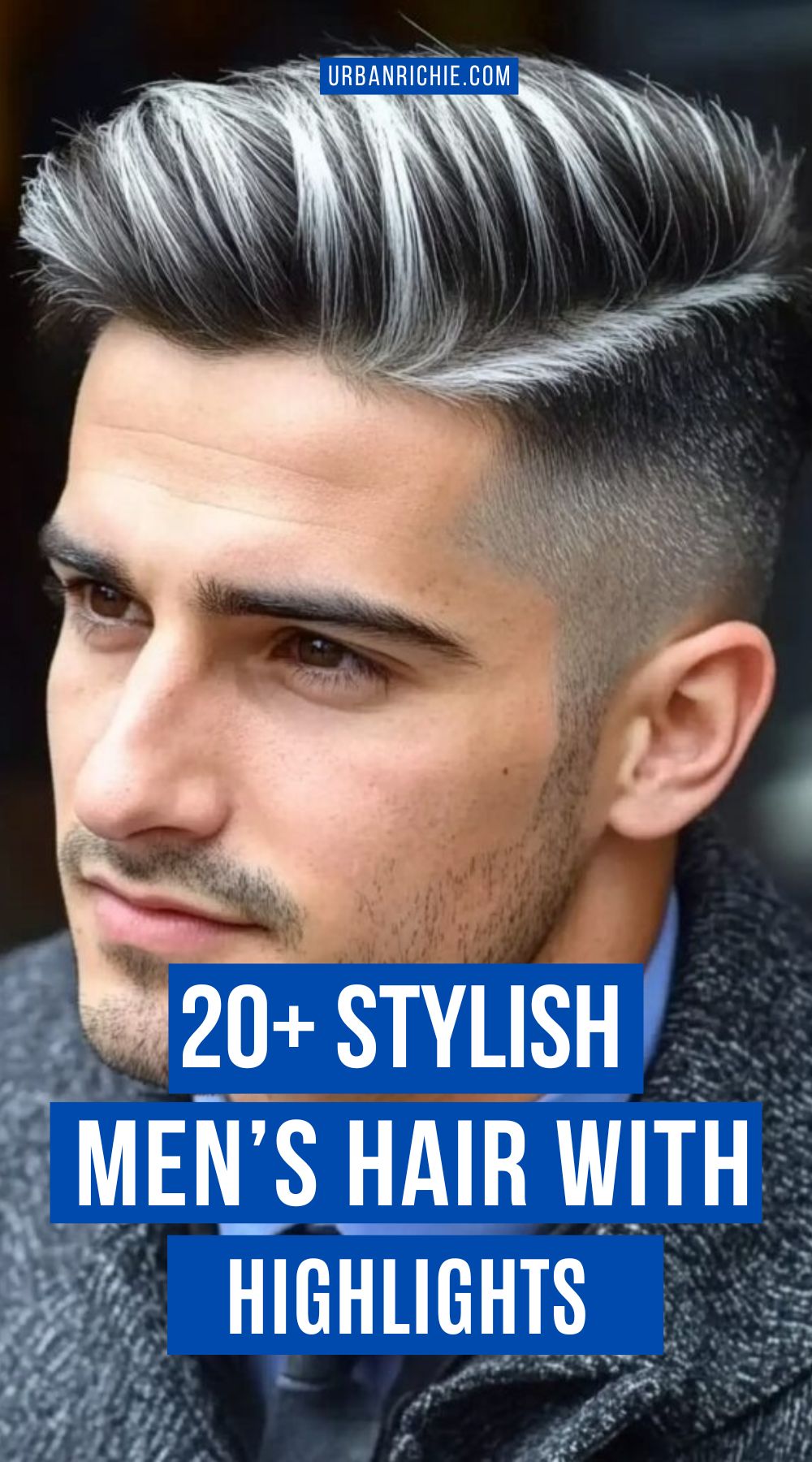 20 Stylish Men Hair With Highlights