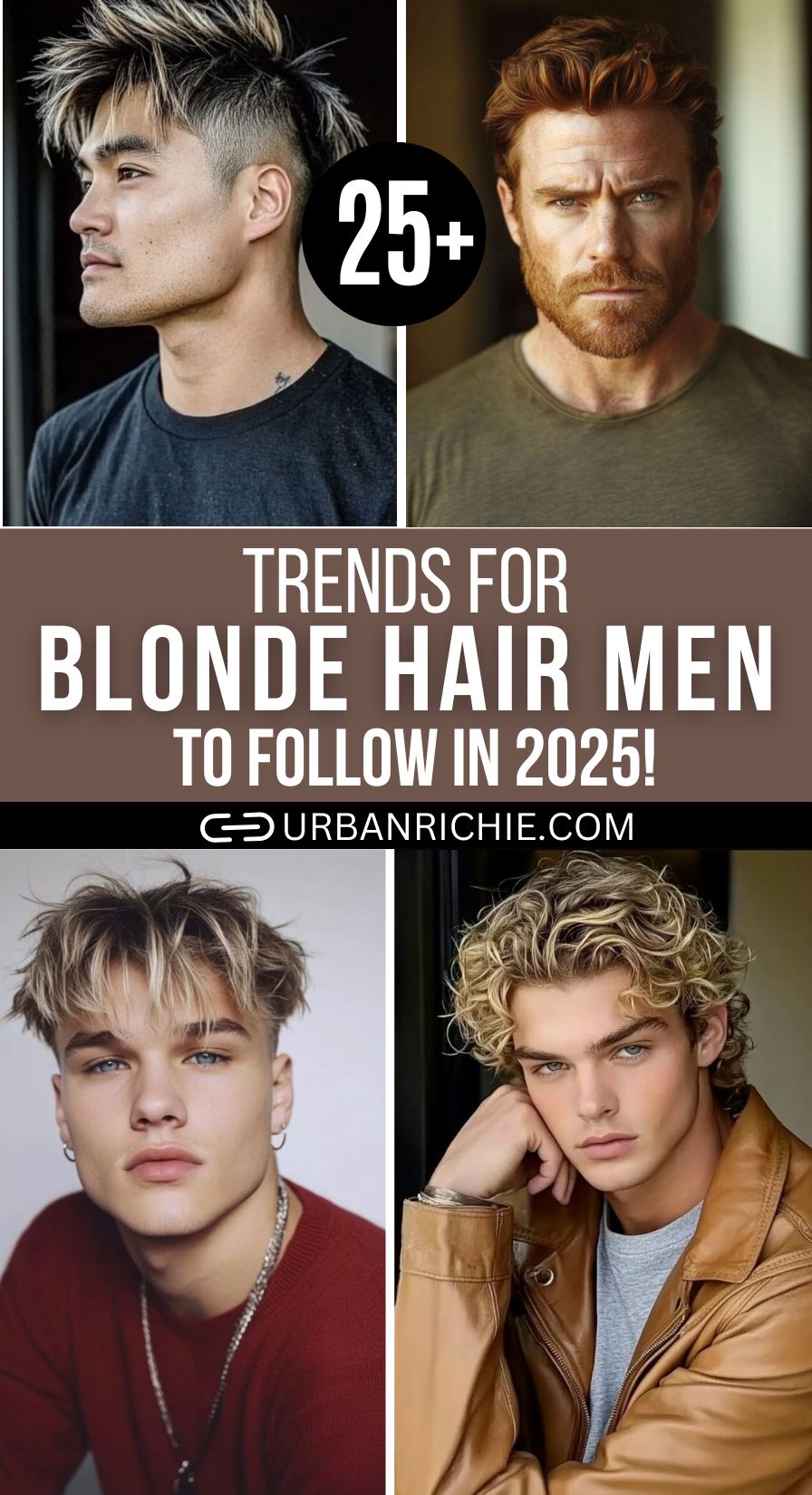 25+ Trends for Blonde Hair Men To Follow In 2025!