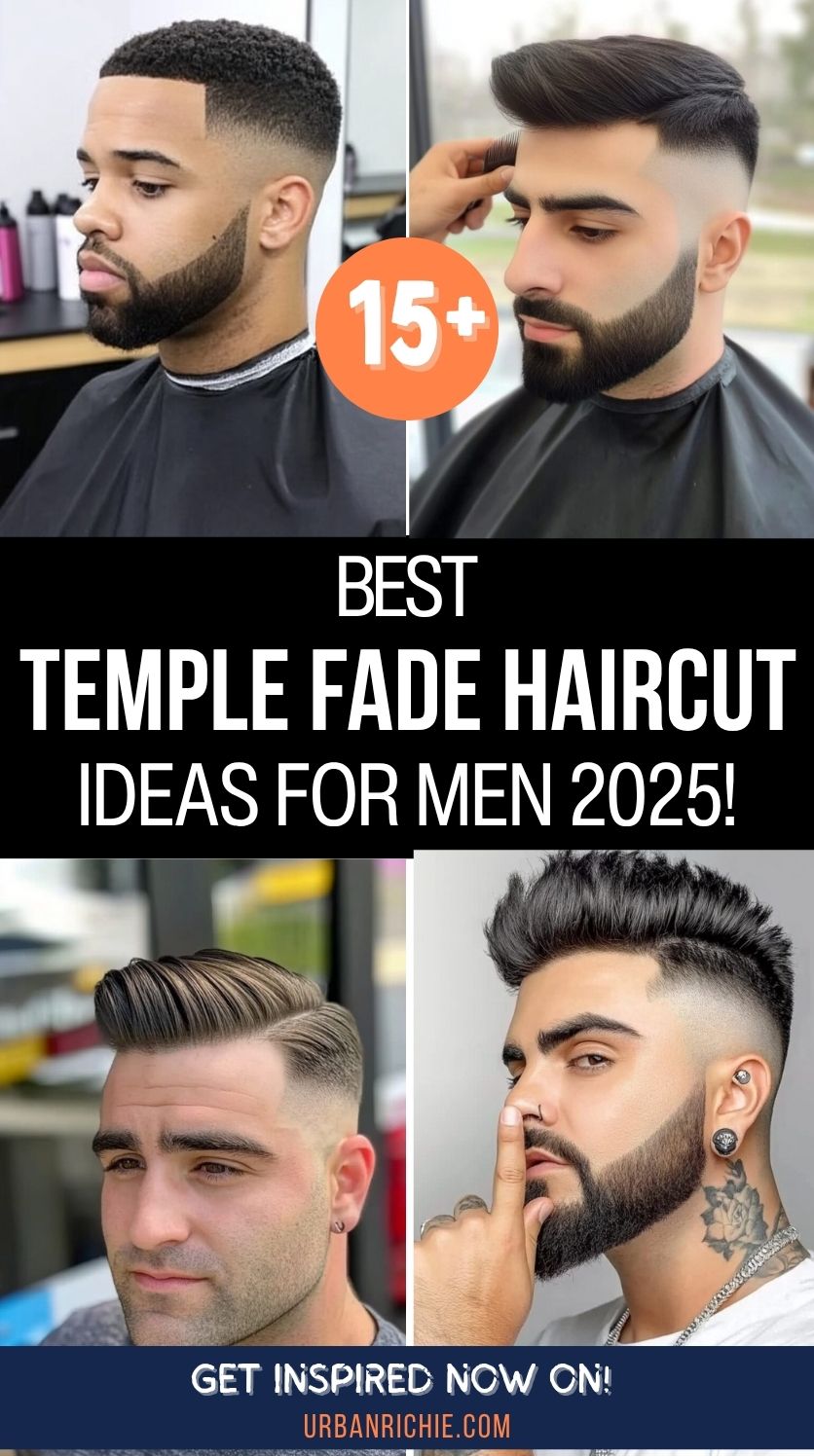15 Best Temple Fade Haircuts for Men